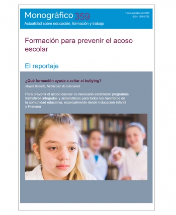 Monogr&aacute;fico de Educaweb: "Formaci&oacute;n para prevenir el acoso escolar"