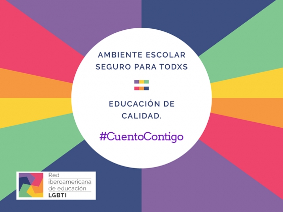 Campa&ntilde;a #CuentoContigo de la Red Iberoamericana de Educaci&oacute;n LGBTI