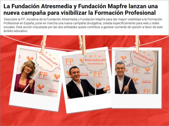 &ldquo;Descubre la FP&rdquo;, una campa&ntilde;a de la Fundaci&oacute;n ATRESMEDIA para impulsar y poner en valor la Formaci&oacute;n Profesional