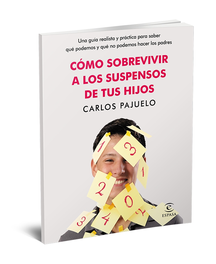 Nuestro compa&ntilde;ero Carlos Pajuelo nos presenta su primer libro "C&oacute;mo Sobrevivir a los Suspensos de tus hijos"